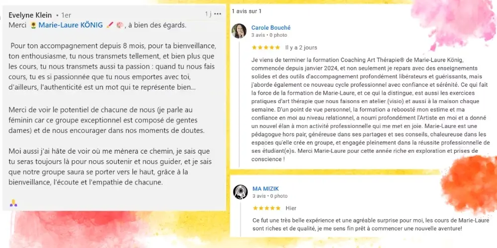 Avis de certifiés et témoignages clients sur la formation en ligne de Coaching Art-Thérapie® et psychologie positive dispensée par Marie-Laure König.